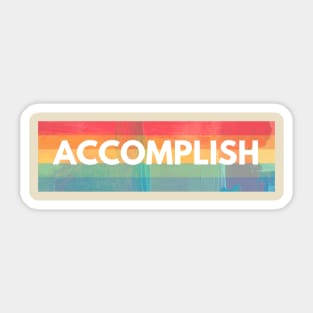 Accomplish Design Sticker